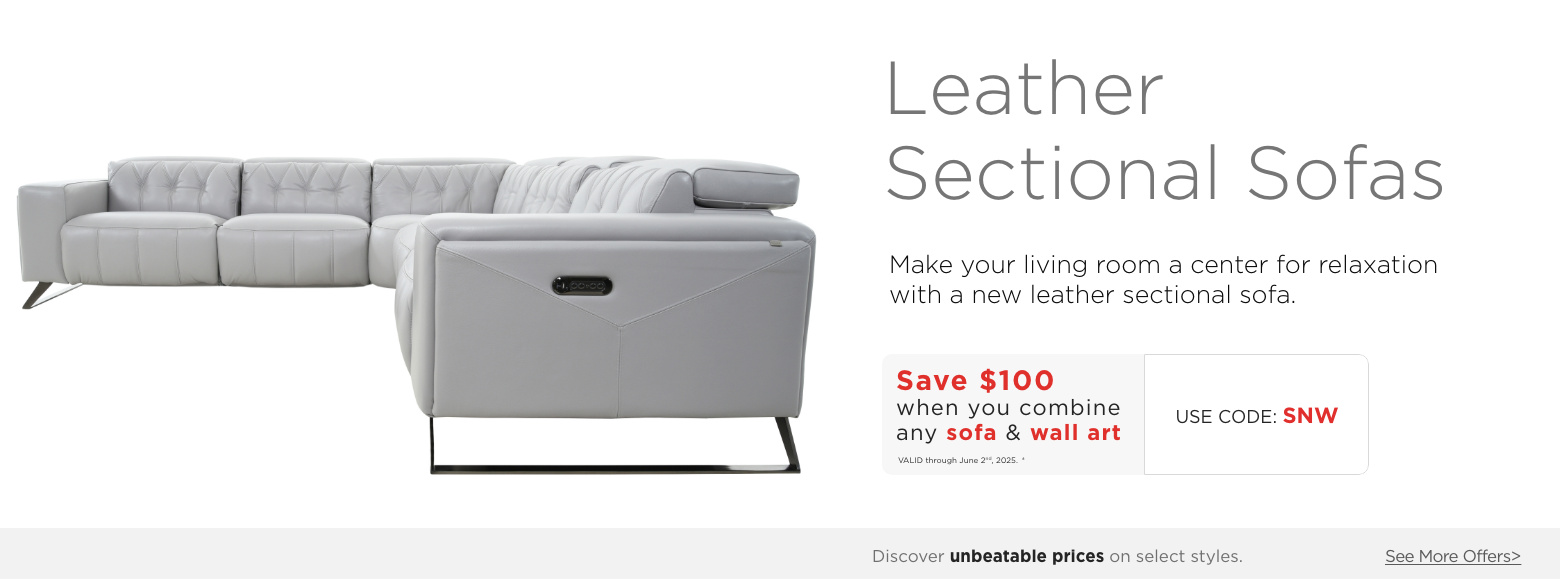 Leather sectionals. Make your living room a center for relaxation with a new leather sectional sofa. Save $100 when you combine any sofa & wall art. Valid through June 2nd, 2025. † Use Code: SNW. ?Discover unbeatable prices on select styles. See More Offers.?