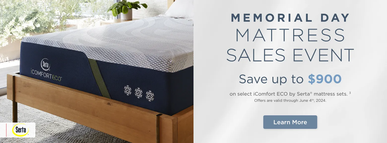 Memorial Day Mattress Sales Event
Save up to $900on select iComfort Eco mattress sets. 3
Offers are valid through June 4th, 2024.Learn More