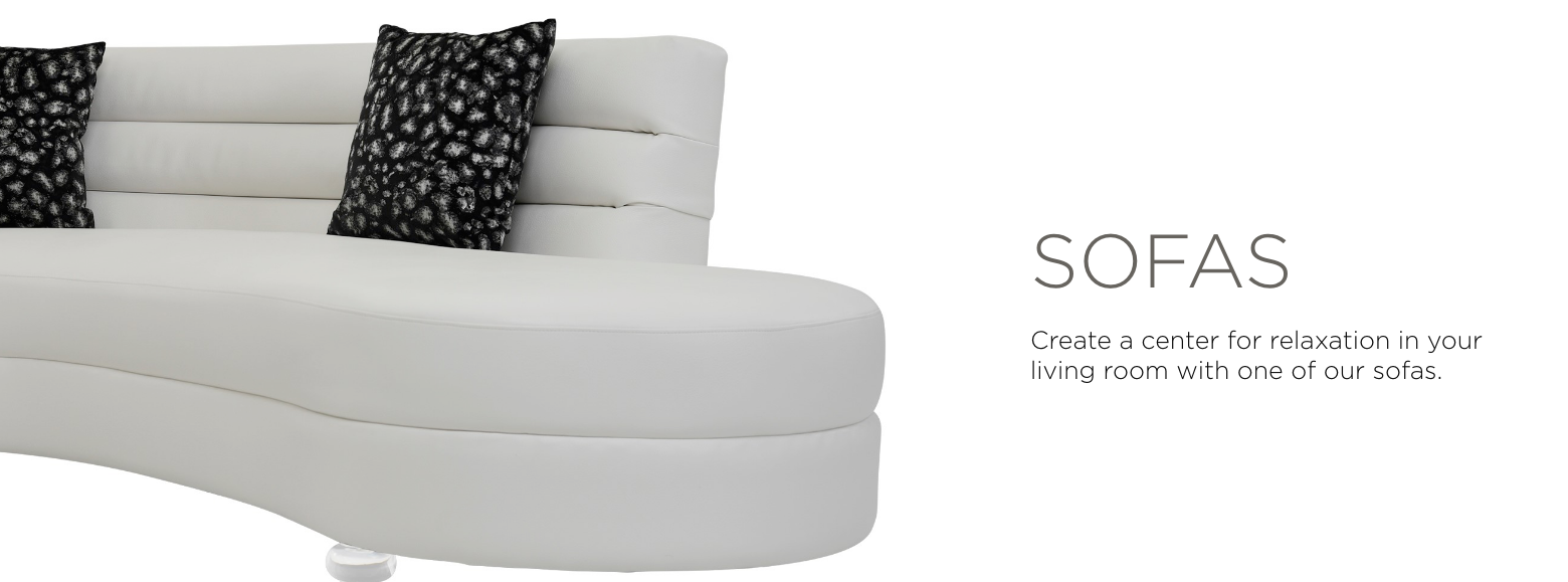 Sofas. Create a center for relaxation in your living room with one of our sofas.