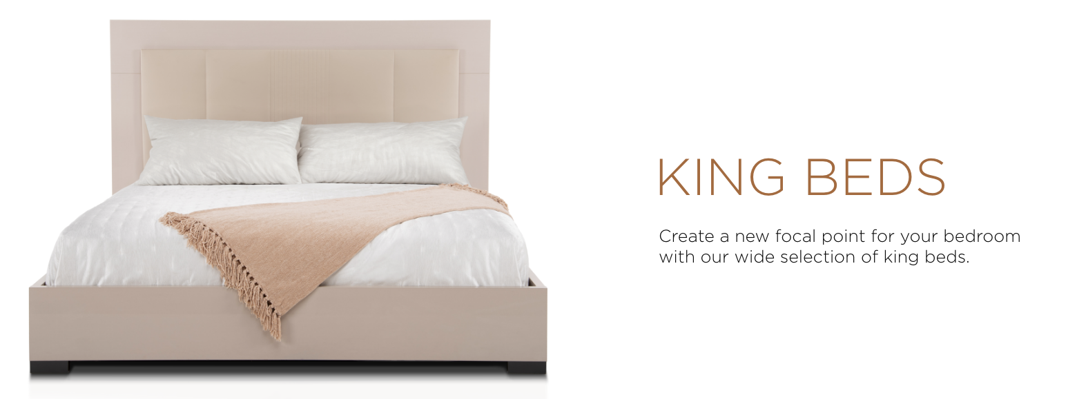 King beds. Create a new focal point for your bedroom with our wide selection of king beds.