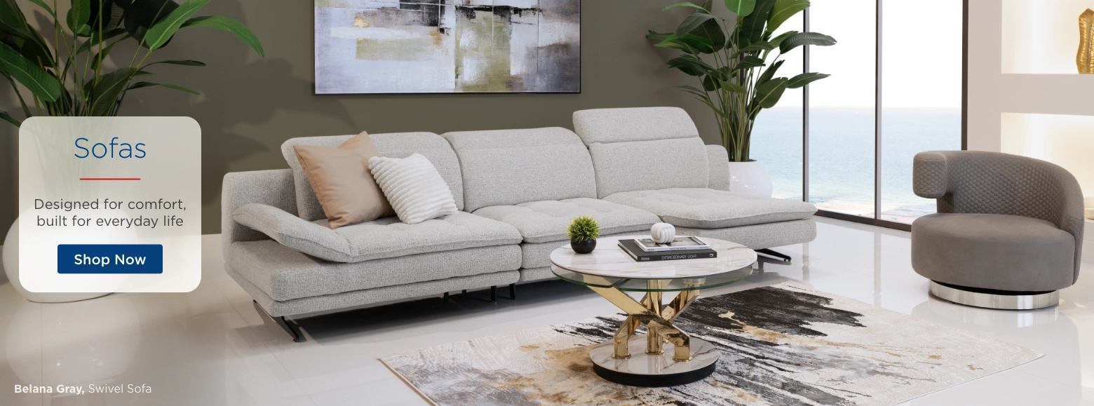 Sofas. Designed for comfort, built for everyday life. Shop Now