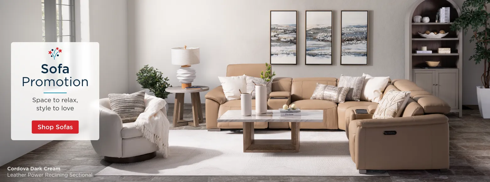 Sofa Promotion. Space to relax, style to love. Shop Sofas.