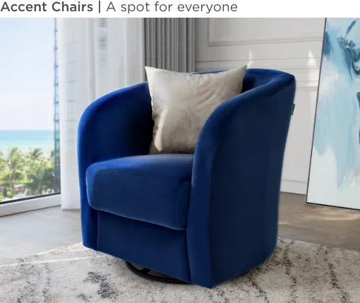 Accent Chairs. A spot for everyone.