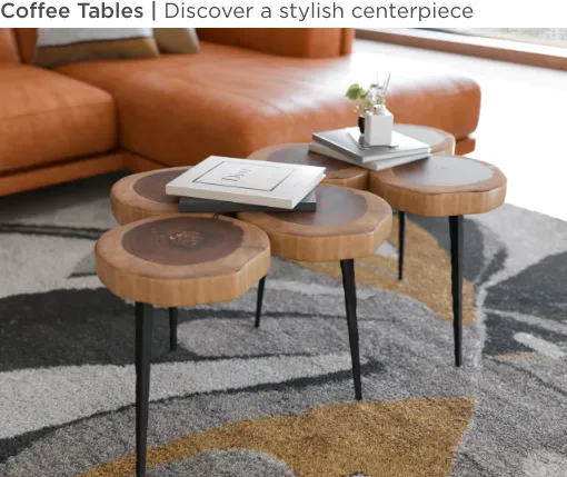 Coffee Tables. Discover a stylish centerpiece.