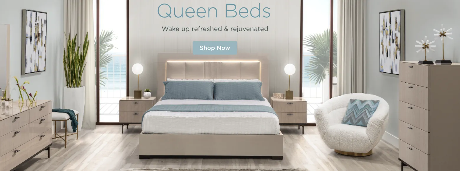 Queen Beds. Wake up refresh & rejuvenated. Shop Now.